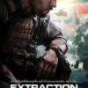 Extraction 1 (2020) คนระห่ำภารกิจเดือด ภาค 1