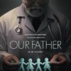 Our Father (2022) พ่อของเรา