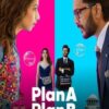 Plan A Plan B (2022) แผนหนึ่ง แผนสอง