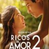 Rich in Love 2 (2023) รวยเล่ห์รัก ภาค 2