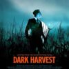 Dark Harvest (2023)