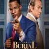 The Burial (2023) ความยุติธรรมที่ถูกฝัง