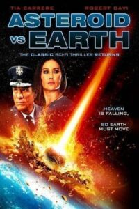 Asteroid vs Earth (2014) อุกกาบาตยักษ์ดับโลก