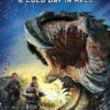 Tremors 6 A Cold Day in Hell (2018) ฑูตนรกล้านปี ภาค 6