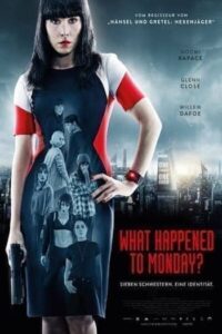 What Happened to Monday (2017) 7 เป็น 7 ตาย