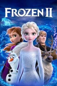 Frozen 2 (2019) โฟรเซ่น ภาค 2 ผจญภัยปริศนาราชินีหิมะ