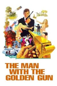 James Bond 007 The Man With The Golden Gun (1974) เจมส์ บอนด์ 007 ภาค 9 เพชฌฆาตปืนทอง