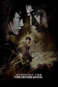 Sympathy for Mr Vengeance (2002) ความแค้นของชนชั้น