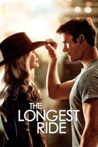 เดอะ ลองเกส ไรด์ ระยะทางพิสูจน์รัก (2015) The Longest Ride