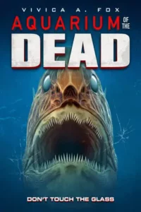 สวนน้ำซอมบี้ (2021) Aquarium of the Dead