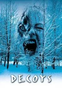 เปลือยดูดชีพ (2004) Decoys