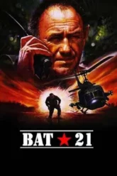 แบท 21 แย่งคนจากนรก (1988) Bat 21