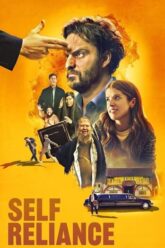 คนเดียวหัวหาย หลายคนวุ่นวาย (2023) Self Reliance