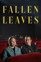 โรงหนัง คนเหงา เรา 2 คน (2023) Fallen Leaves