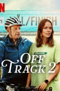 Off Track 2 (2025) ออฟแทร็ค ภาค 2