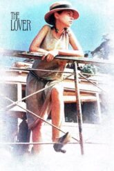 The Lover (1992) กลัวทำไมถ้าใจเป็นของเธอ